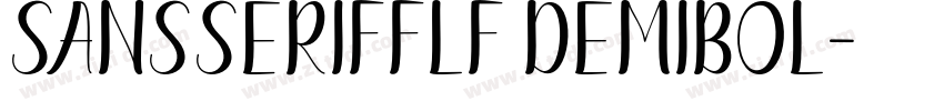 SansSerifFLF Demibol字体转换